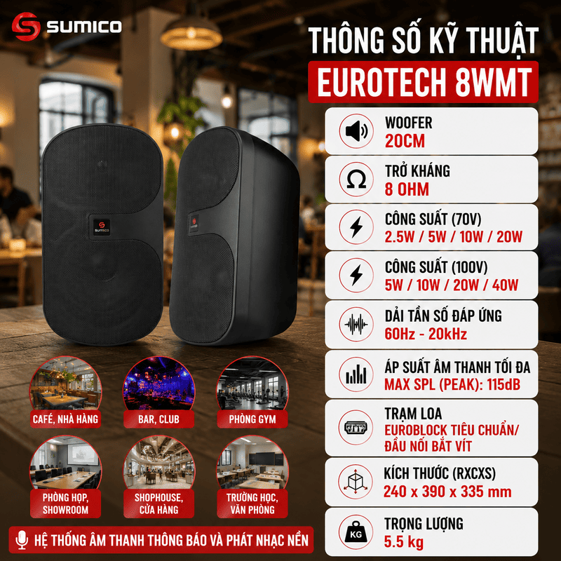 Loa Sumico Eurotech 8WMT