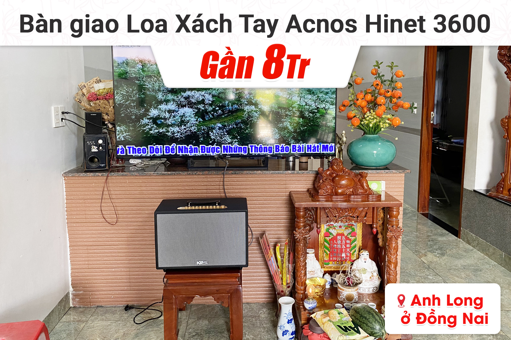 Bàn giao Loa Xách Tay Acnos Hinet 3600 cho anh Long tại Đồng Nai