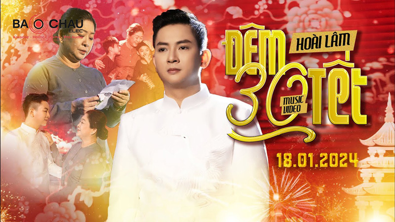 Lời bài hát Đêm 30 Tết - Hoài Lâm. Bản Cực Chuẩn