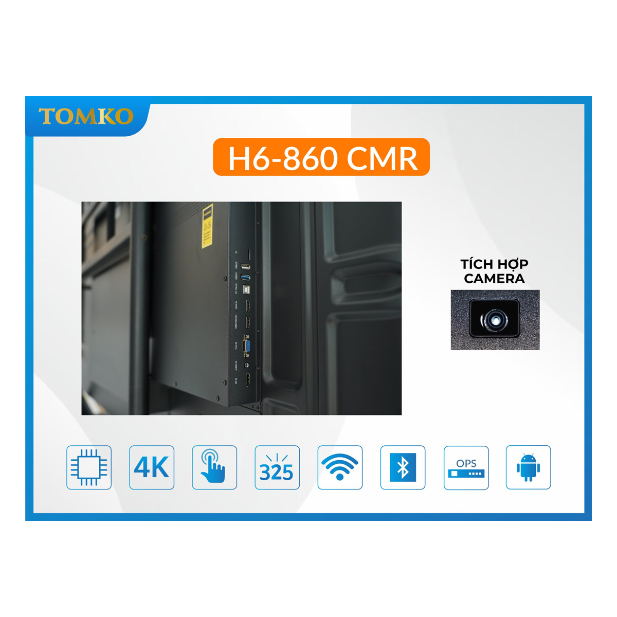 Màn hình tương tác 86 inch TOMKO H6-860 CMR