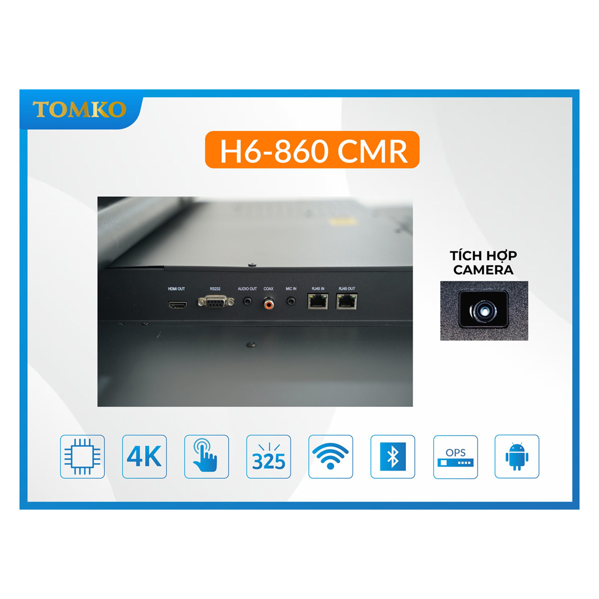 Màn hình tương tác 86 inch TOMKO H6-860 CMR