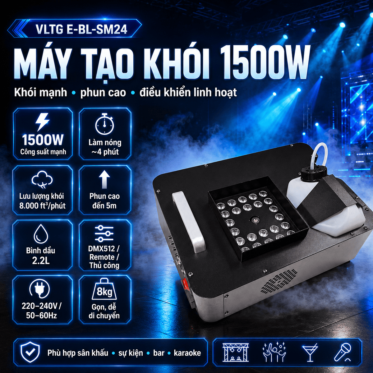 Máy tạo khói VLTG E-BL-SM24