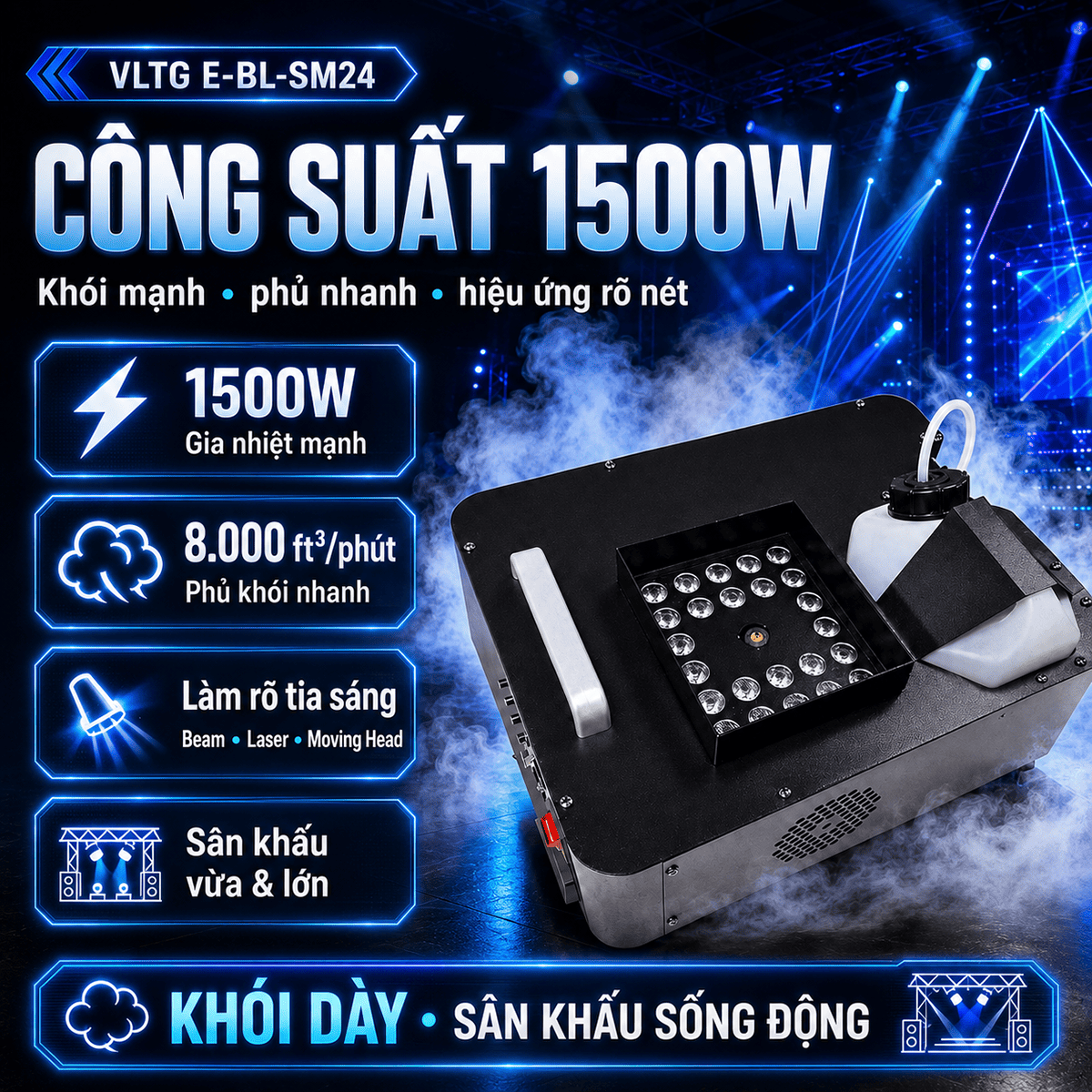 Máy tạo khói VLTG E-BL-SM24