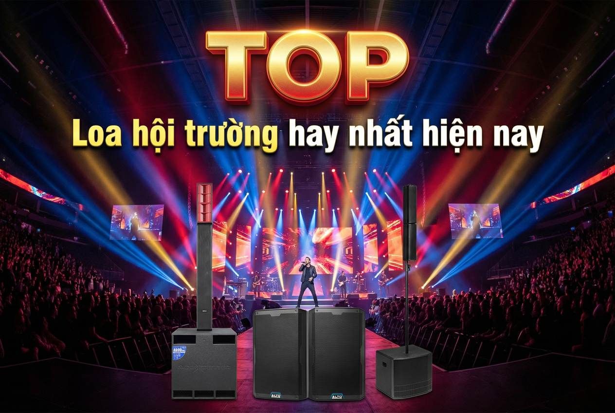 Top loa hội trường hay nhất hiện nay - Chất âm mạnh, phủ âm rộng