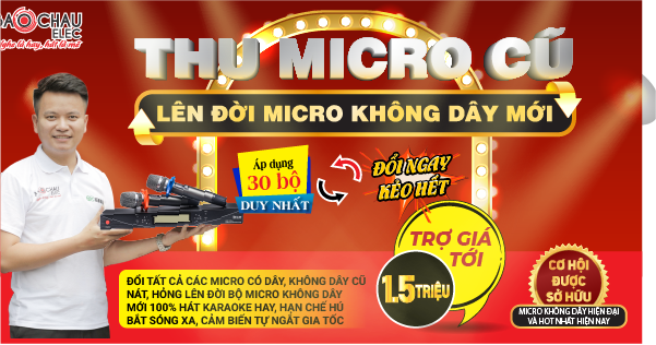 thu micro cũ lên đời micro mới