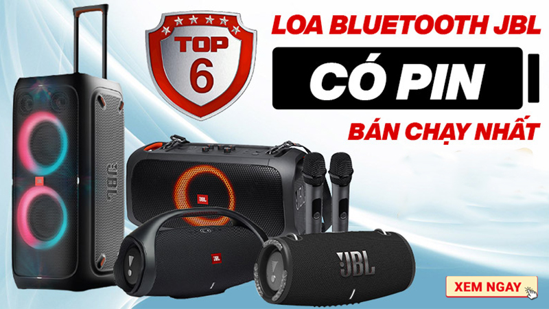 Top 6 Loa bluetooth JBL có pin bán chạy nhất