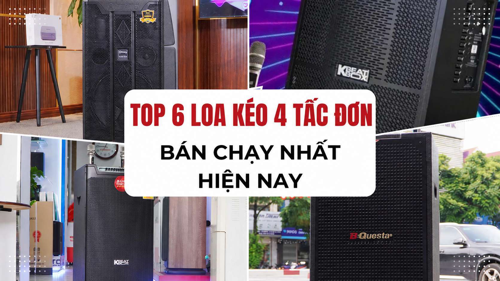 Top 6 loa kéo 4 tấc đơn Pin Trâu, Karaoke Hay Nhất