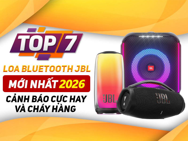 Top 7 Loa bluetooth JBL bán chạy nhất dịp tết 2026