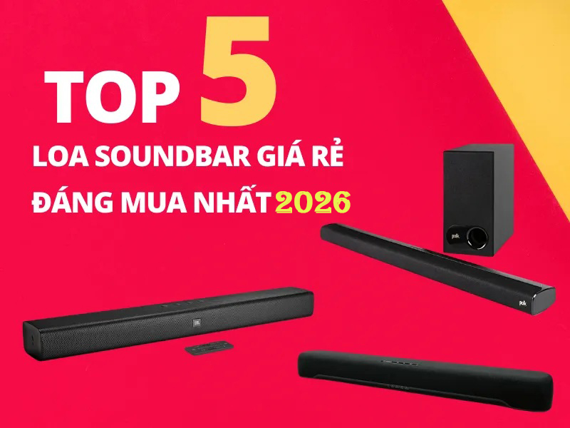 Top 5 mẫu loa soundbar giá rẻ bán chạy nhất 2026 tại Bảo Châu Elec
